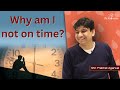 आप लेट क्यों हो जाते हैं? | एक आध्यात्मिक दृष्टिकोण | Time Management | श्री प्रभात अग्रवाल