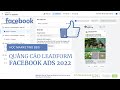 Học Facebook Ads Quảng Cáo Lead Form 2022 || #Phú Digital