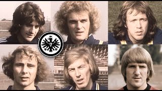 Eintracht Frankfurt, die glorreichen 1970er Jahre.