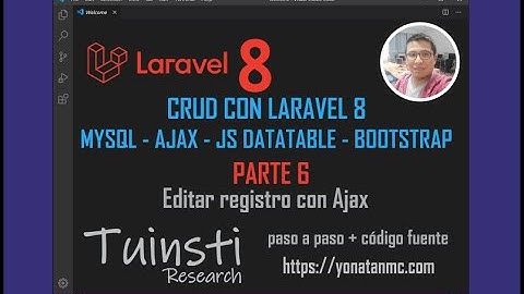 CRUD CON LARAVEL 8 Y AJAX EDITAR REGISTRO (PARTE 6)