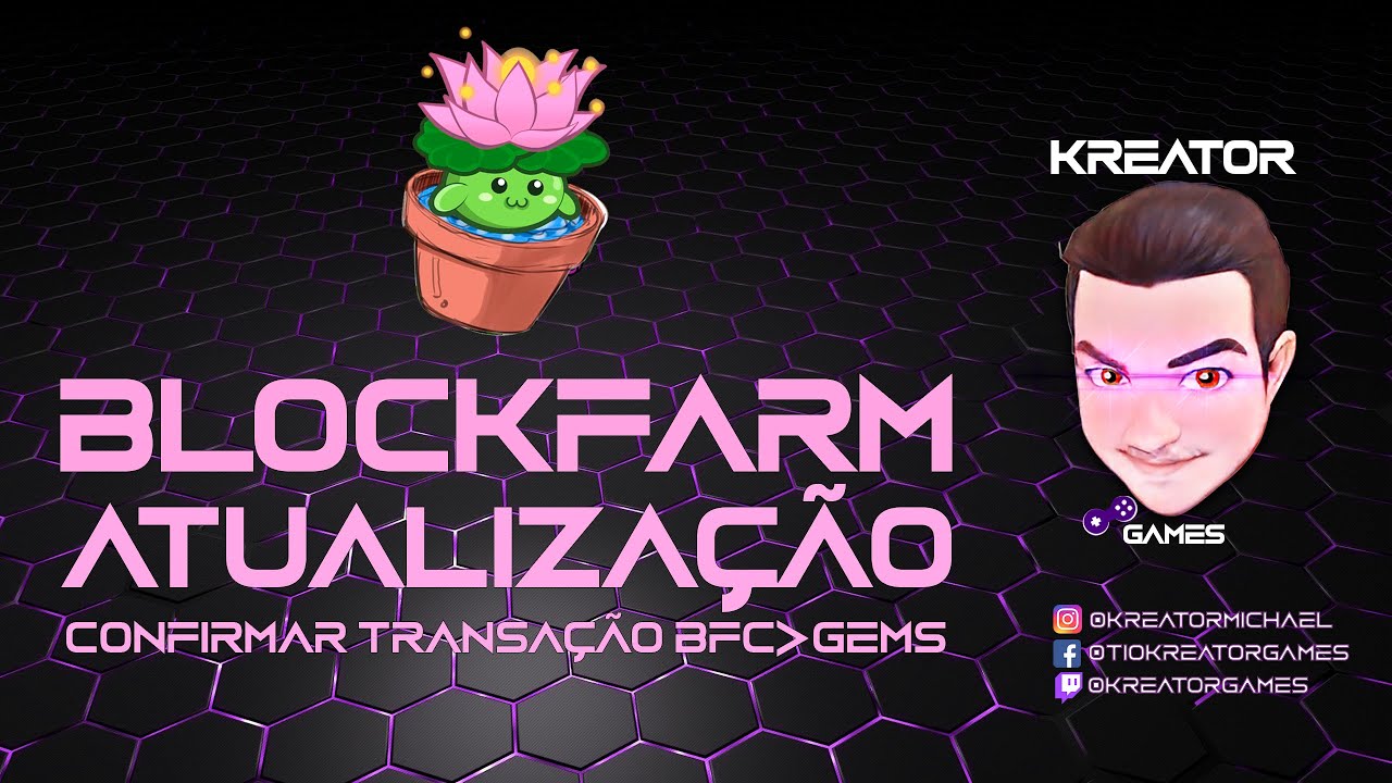 Block Farm Club - confirme manualmente sua troca de BFC - GEMS