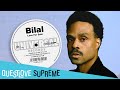 Bilal Details His Unreleased Love For Sale Album Questlove Supreme Bilal Details His Unreleased Love For Sale Album Questlove Supreme