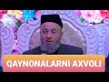 Solihon domla - Qaynonalarni axvoli