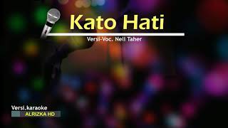 Karaoke Lagu Kerinci - KATO HATI (vv.Neli Taher)