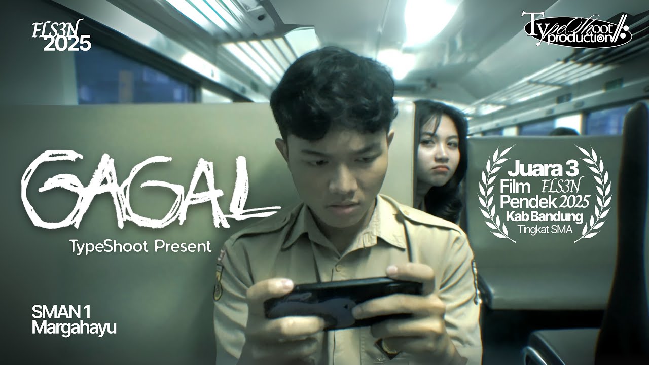 GAGAL | Juara 3 Film Pendek FLS3N 2025 Kab Bandung 👾