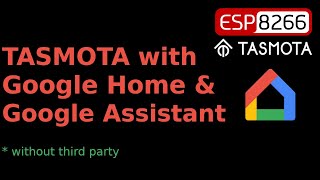 Tasmota firmware on ESP8266 working with Google Home and Google Assistant screenshot 3