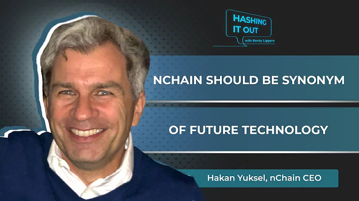 nChain CEO Hakan Yuksel on his journey from SaaS t...