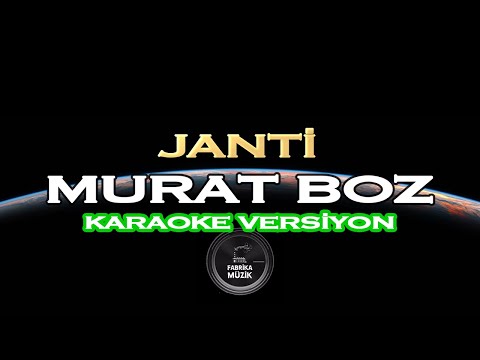 Murat Boz - Janti Karaoke #EvdeKal