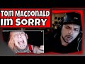 Tom MacDonald - I'm Sorry (#Reaction1)#RDissOrMcReaction #TomMacDonald #ImSorry