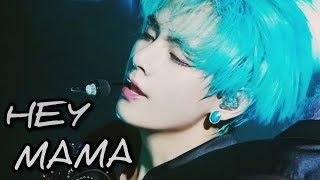 BTS | Taehyung - Hey Mama- FMV