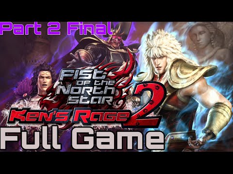 Fist of the North Star: Ken's Rage 2 Full Playthrough 2019 Chaos Difficulty Part 2 Final Longplay