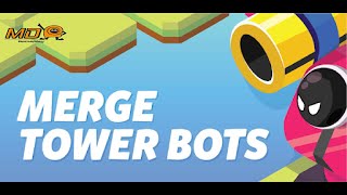 Merge Tower Bots - Gameplay IOS & Android screenshot 2