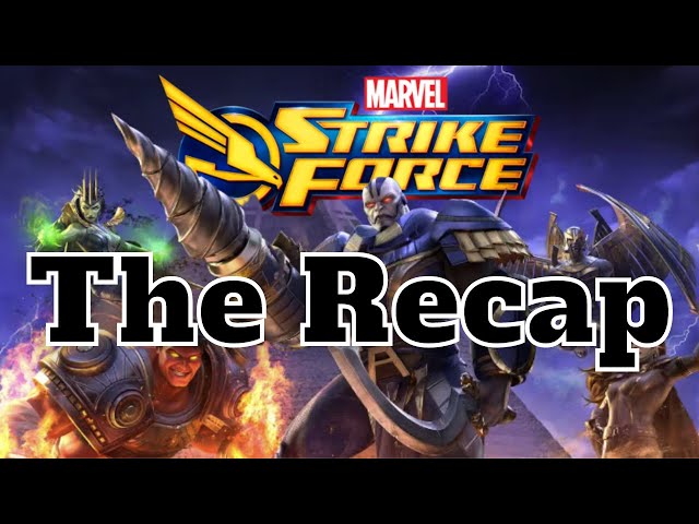 MSF is Really Popping Off! - The Recap - Marvel Strike Force