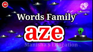 Word Family- aze | Aze-word Family | Vocabulary | Word Bank | (@ManishasEducation )