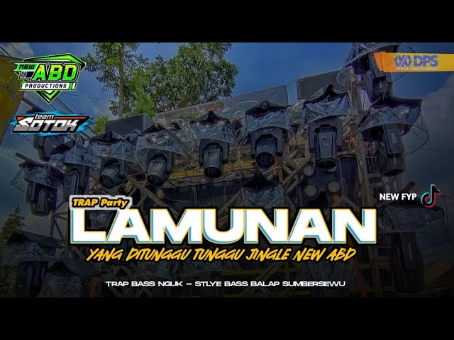 DJ TRAP LAMUNAN X WEJANGAN JINGGLE NEW ABD YANG DICARI CARI BY ZAINUL 99 class=