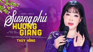 Sương Phủ Hương Giang - Giọng Ca Trời Phú Thúy Hằng Hát Nhạc Huế Nghe Là Ghiền