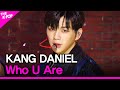 KANG DANIEL, Who U Are (강다니엘, 깨워) [THE SHOW 200811]