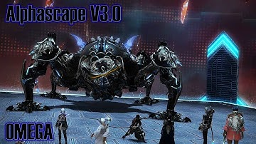 Final Fantasy XIV: Stormblood | Alphascape V3.0 - OMEGA
