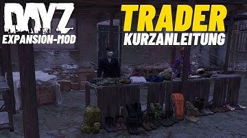 DayZ Expansion-Mod TRADER KURZANLEITUNG - Deutsch ⭐ 99DEZIBEL-TUTORIAL ⭐