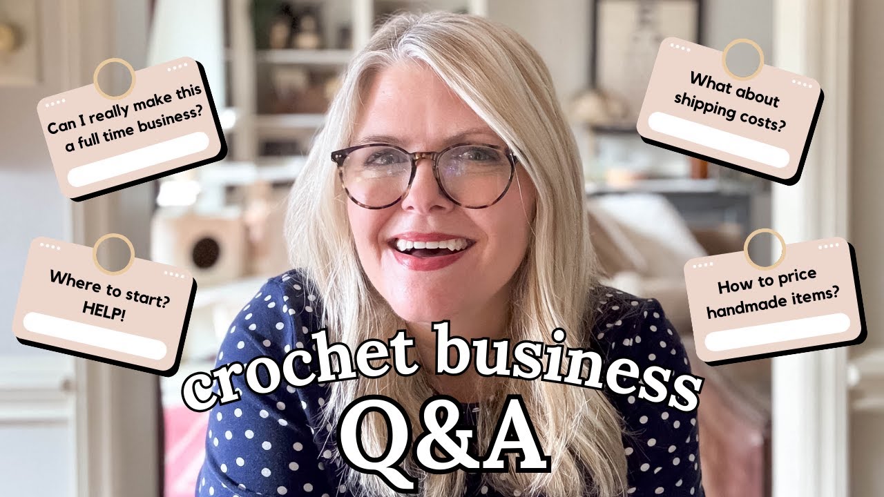 AVOID the ONE MISTAKE Almost Everyone Makes When Starting a CROCHET BUSINESS | Crochet Business Q&A