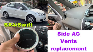 How to Change AC Vent Maruti Suzuki SX4 swift easily | AC vent replacement process Maruti Suzuki car