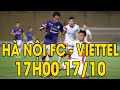 Viettel -  Hà Nội FC | Long Tranh Hổ Đấu | 2 Đội Bóng Xứng Đáng Nhất Cho Chức Vô Địch V.League 2020