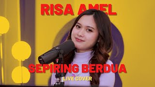 Risa Amel - Sepiring Berdua (Live Cover)