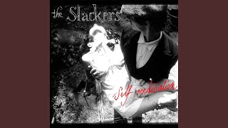Every Day Is Sunday - The Slackers