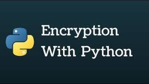 AES Encryption with python شرح التشفير بإستعمال بايثون