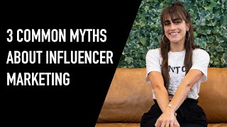 Common Myths About Influencer Marketing