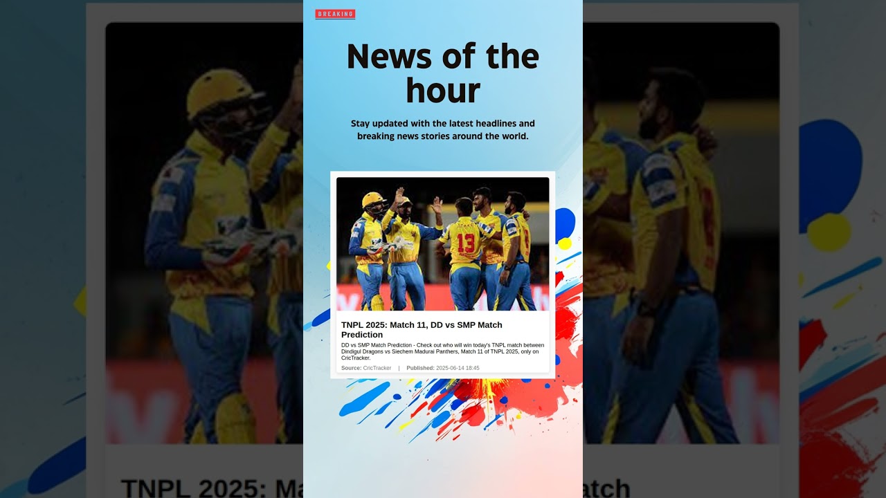 Breaking News: TNPL 2025: Match 11, DD vs SMP Match Prediction 