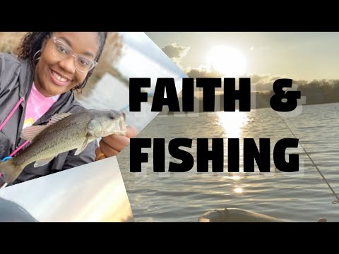 Faith & Fishing (Figure it out!)