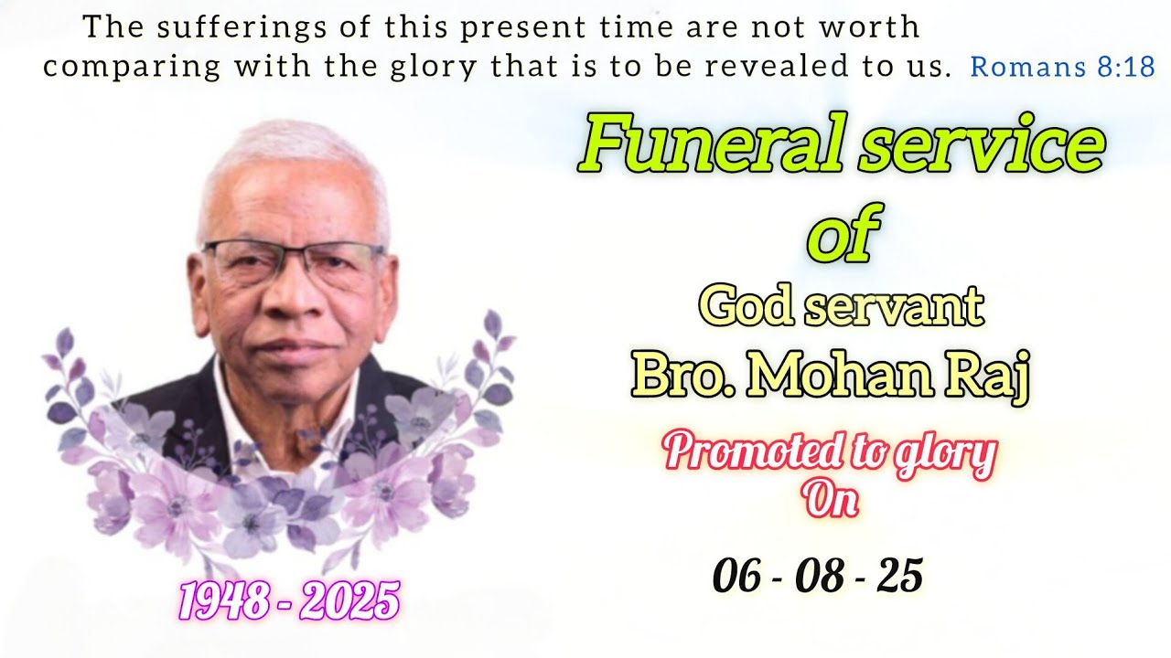 "FUNERAL SERVICE" of Bro. Mohan Raj (God Servant) || Zion House of