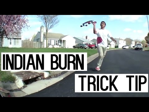 Trick Tip: INDIAN BURN