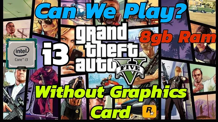 GTA 5 no i3? Jogar sem Placa Gráfica!