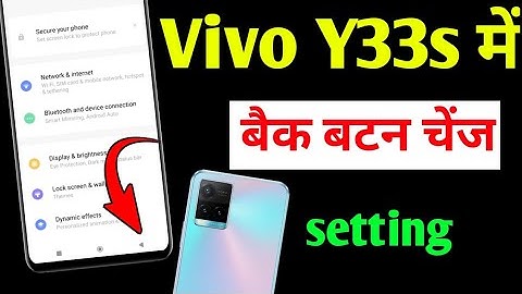 Vivo y33s navigation keys setting | vivo y33s me back button change kaise kare | navigation keys