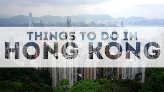 Best Things to do in Hong Kong & Tourist Attractions