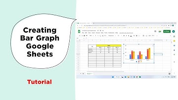 How to Make a Bar Graph in Google Sheets
