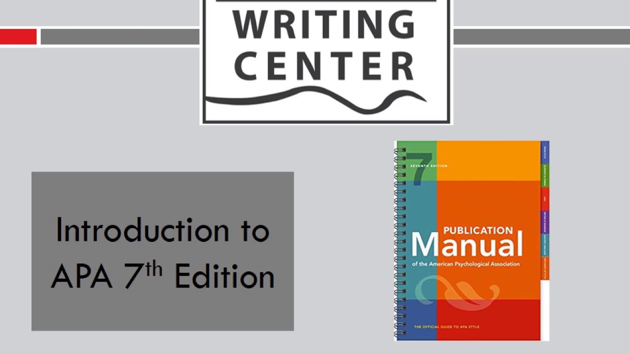 APA Style Guide - 7th Edition - Writing Center