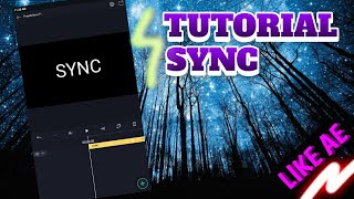 Tutorial 🔸 Smooth Sync On AlightMotion🔸Like AE