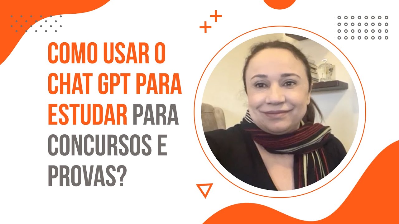 Como Usar O CHAT GPT Para Estudar Para Concursos E Provas YouTube