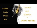 Soulful funky disco mix old school 3