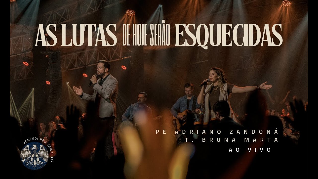 As Lutas de hoje Serão Esquecidas  - Pe Adriano Zandoná (Clipe Oficial)