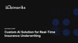 Custom GenAI Solution for Real-Time Insurance Underwriting