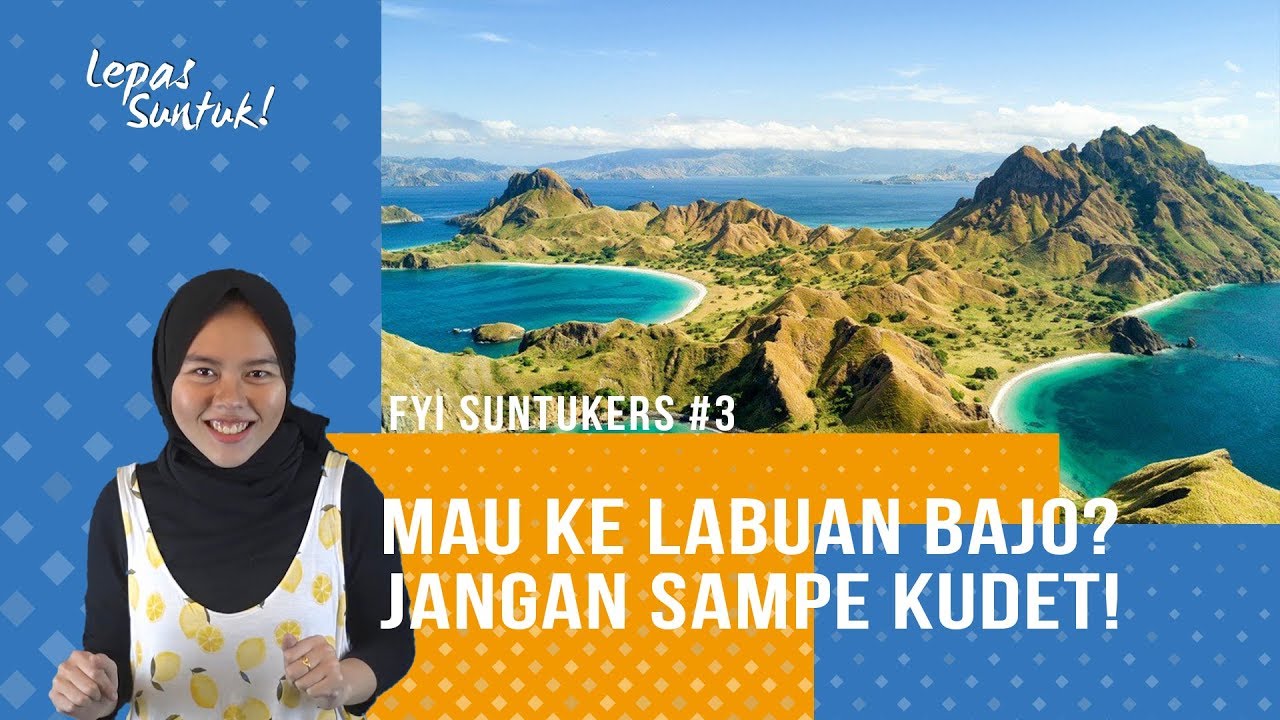 KENAPA HARUS KE LABUAN BAJO SEKARANG? (ALGHAZALI-RACHELVENNYA UDAH DULUAN KAMU KAPAN?)