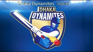 Dhaka Dynamites Squad Bangladesh Premier League 2018-19
