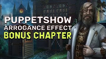 PuppetShow 11 Arrogance Effect Bonus Walkthrough No Skips | @GAMZILLA-
