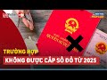 Khng c cp s  nu thuc cc trng hp sau p dng t 2025  luatvietnam