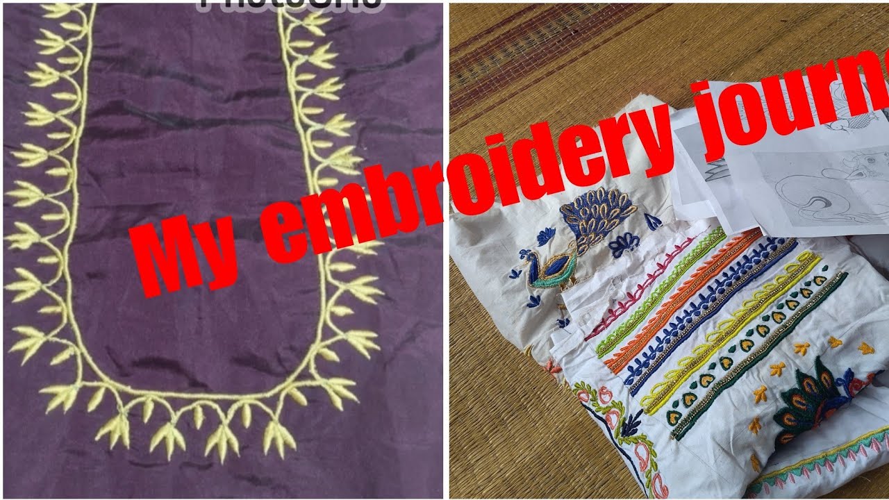My embroidery journey, my journey in kannada  ನನ್ನ Embroidery ಪ್ರಯಾಣ 