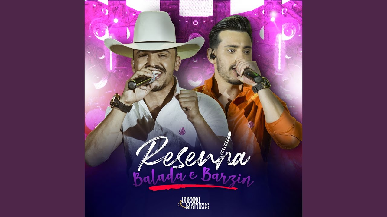 Resenha, Balada e Barzin (Ao Vivo) - YouTube Music